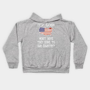 MY GOD! WHAT HAVE THEY DONE TO OUR COUNTRY? W/SOVIET NATIONAL FLAG OVER WASHINGTON DC (DRK) Kids Hoodie